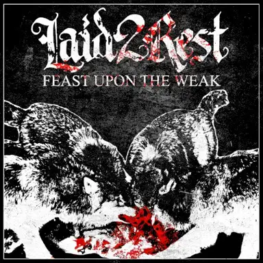 Feast Upon The Weak