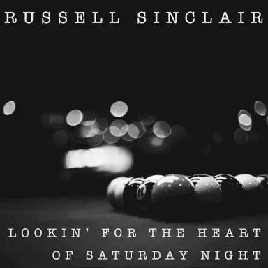 Lookin' for the Heart of Saturday Night