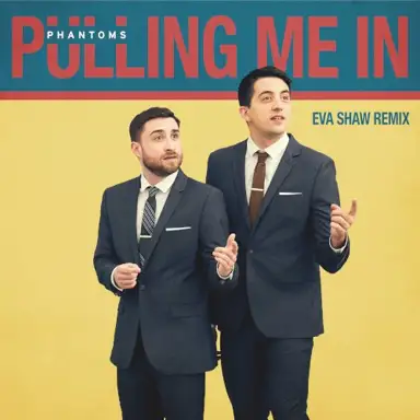 Pulling Me In (Eva Shaw remix)
