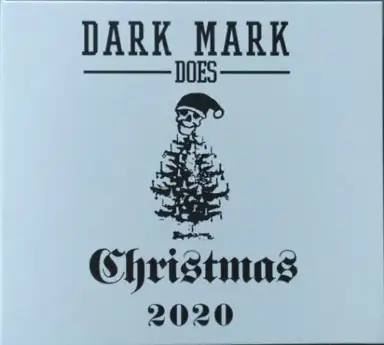 Dark Mark Does Christmas 2020