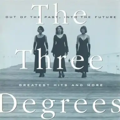 Out of the Past, Into the Future: Greatest Hits and More