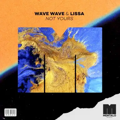 Not Yours (extended mix)