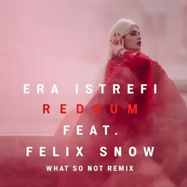 Redrum (What So Not remix)