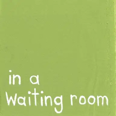 in a waiting room