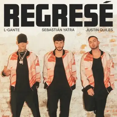 Regresé