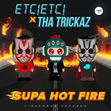 Supa Hot Fire