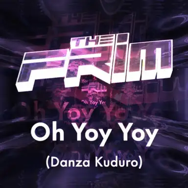 Oh Yoy Yoy (Danza Kuduro)
