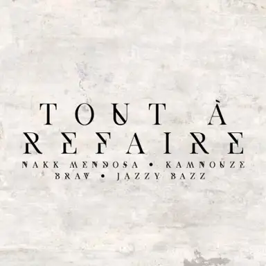 Tout à refaire