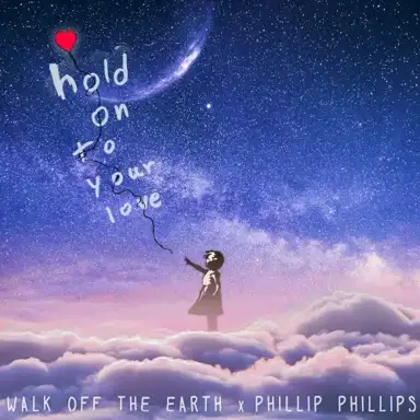 Hold On To Your Love