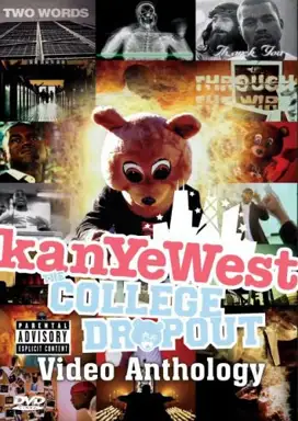 The College Dropout Video Anthology