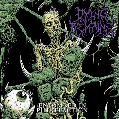 Entombed in Putrefaction