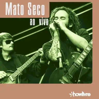 Mato Seco no Estúdio Showlivre, Vol. 2