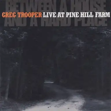 Live at Pine Hill Farm