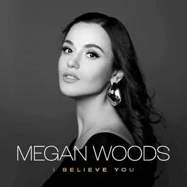 I Believe You