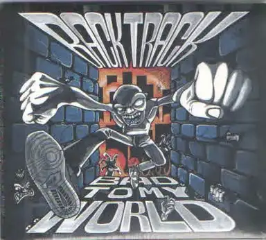 Bad To My World