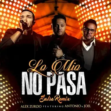 Lo mío no pasa (salsa remix)