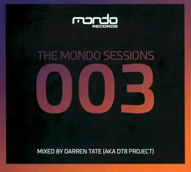 The Mondo Sessions 003