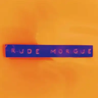 RUDE MORGUE