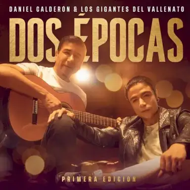 Dos épocas: Primera edición