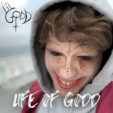 LIFE OF GODD