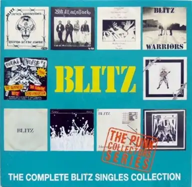 The Complete Blitz Singles Collection