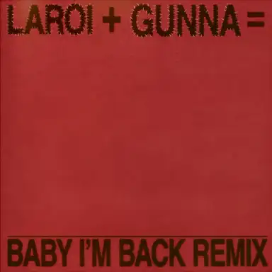 Baby I’m Back (remix)