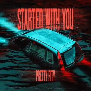 Started With You