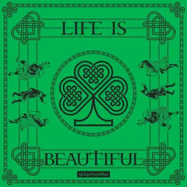 LIFE IS BEAUTIFUL