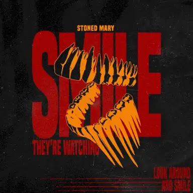 Smile, They're Watching