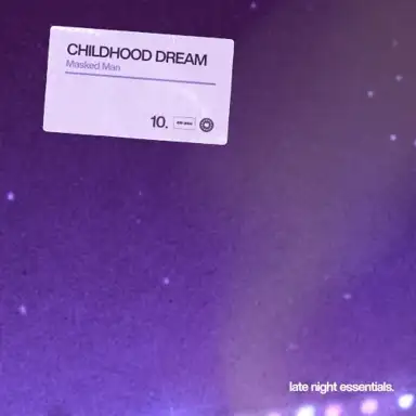 Childhood Dream
