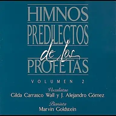 Himnos Predilectos de los Profetas, Vol. 2