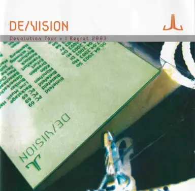 Devolution Tour + I Regret 2003