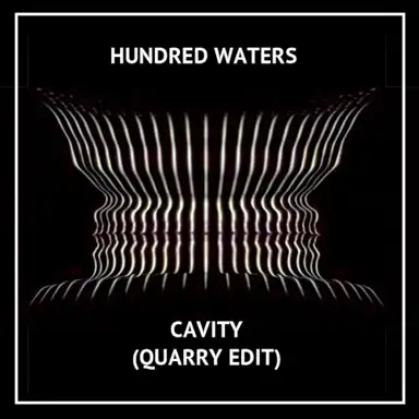 Cavity (QUARRY edit)