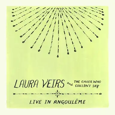 Laura Veirs and the Choir Who Couldn't Say (Live in Angouleme)