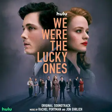 We Were the Lucky Ones: Original Soundtrack