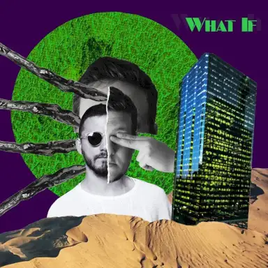 What If