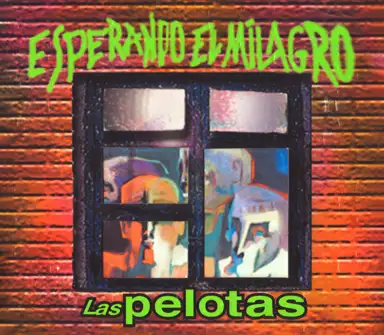 Esperando el milagro