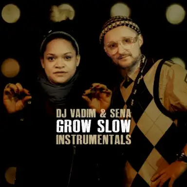 Grow Slow (Instrumentals)