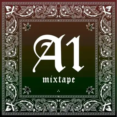A1 Mixtape