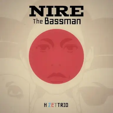 NIRE The Bassman