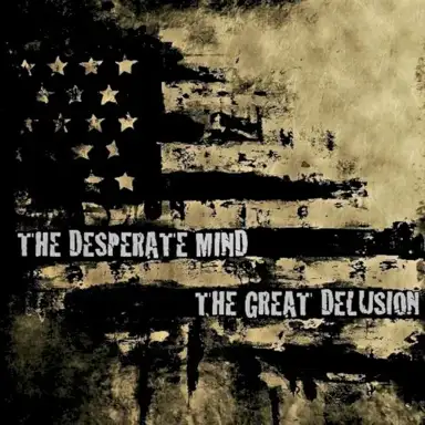 The Great Delusion
