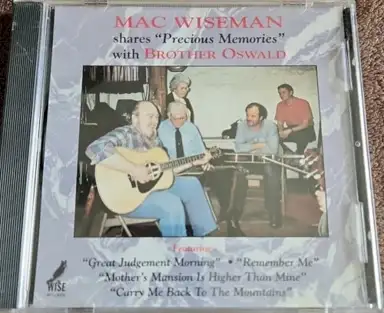 Mac Wiseman shares "Precious Memories" with Brother Oswald