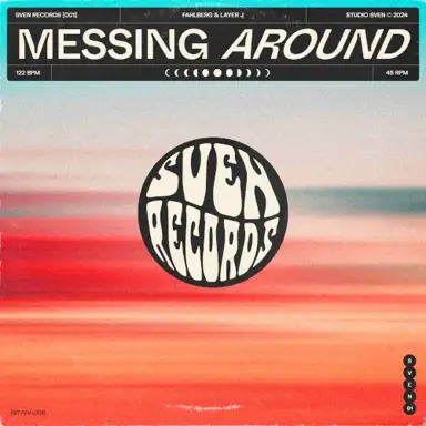 Messing Around (Extended Mix)