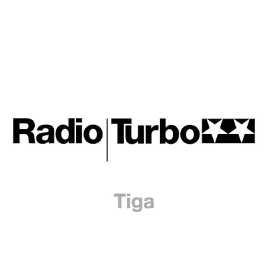 Radio Turbo: Tiga