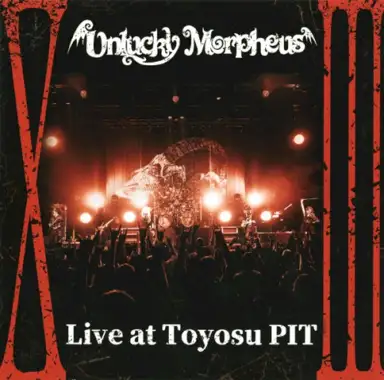 "XIII" Live at Toyosu Pit
