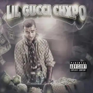 Lil Gucci CHXPO