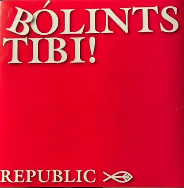 Bólints Tibi!