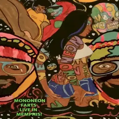 MonoNeon Farts Live In Memphis!