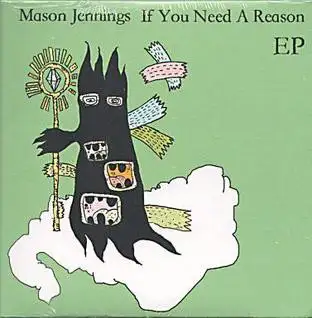 If You Need a Reason EP