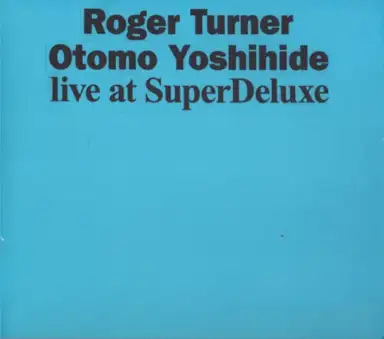 Live at SuperDeluxe